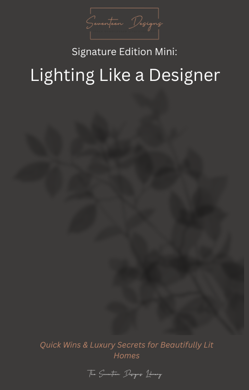 Book cover of 'Lighting Like a Designer' by Seventeen Designs with a blurred plant background.