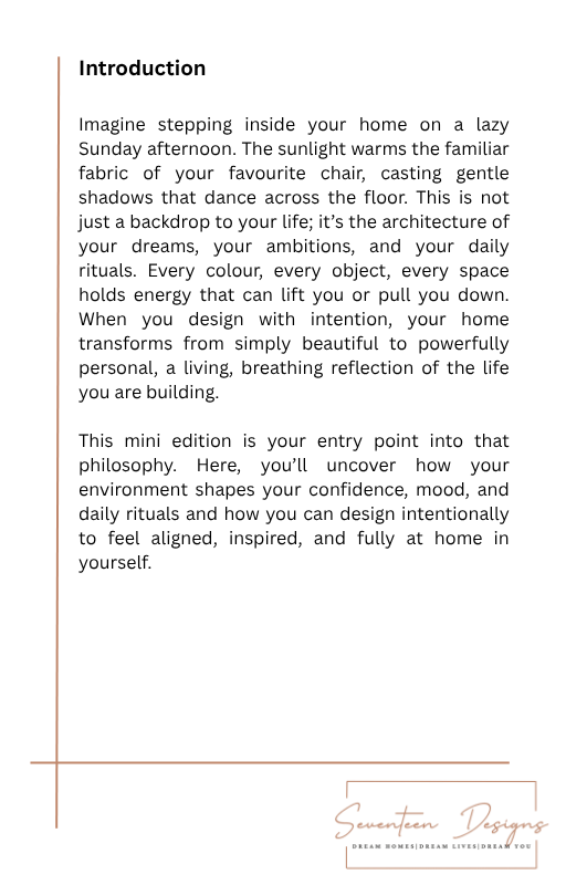 Text introduction to home design philosophy with a minimalistic layout and Seventeen Designs Logo.