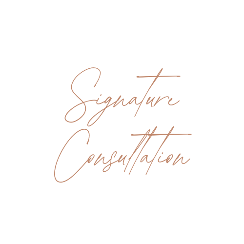 Signature Consultation - 30 Minutes